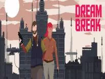 Walkthrough en Gids voor DreamBreak op PC, PS4 e Xbox One