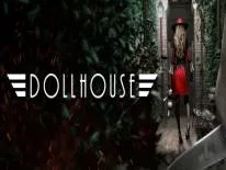 Trucs voor Dollhouse op PC, PS4 e Xbox One