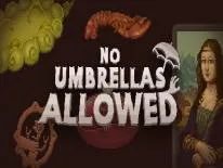 Trucs voor No Umbrellas Allowed op PC