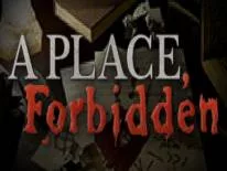 Prestaties en Trofeeën voor A Place, Forbidden