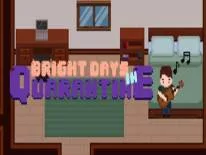 Trucs voor Bright Days in Quarantine op PC
