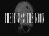 Prestaties en Trofeeën voor There Was the Moon