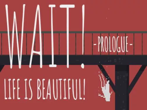 Trucs voor Wait! Life is Beautiful! Prologue op PC Trucs voor Wait! Life is Beautiful! Prologue op PC