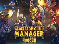 Prestaties en Trofeeën voor Gladiator Guild Manager: Prologue