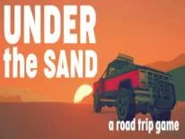 Trucs voor UNDER the SAND - a road trip game op PC
