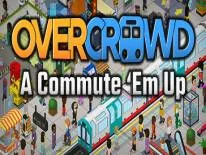 Prestaties en Trofeeën voor Overcrowd: A Commute 'Em Up