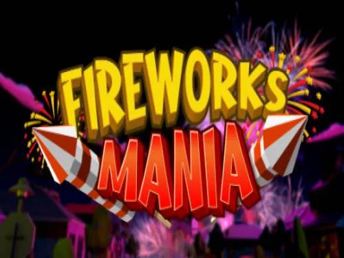 Trucs voor Fireworks Mania - An Explosive Simulator op PC Trucs voor Fireworks Mania - An Explosive Simulator op PC