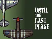 Prestaties en Trofeeën voor Until the Last Plane
