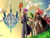 Our Adventurer Guild: PC Trainer (V1.197): Inventariseer items voor oneindig gebruik en vecht met items voor oneindig gebruik