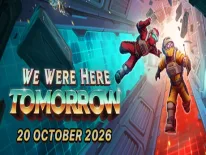 Trucs voor We Were Here Tomorrow op PC