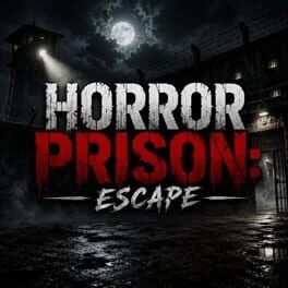 Horror Prison: Escape