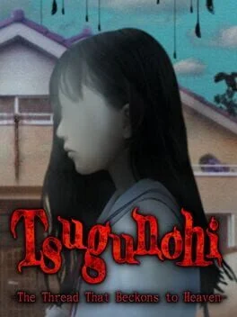 Tsugunohi: The Thread That Beckons to Heaven