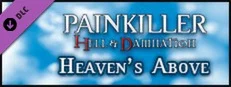 Painkiller Hell & Damnation: Heaven's Above in de aanbieding bij Steam
